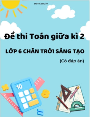Bộ 17 Đề thi Toán giữa kì 2 Lớp 6 Chân trời sáng tạo (Có đáp án)